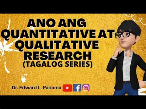 ano ang quantitative research tagalog